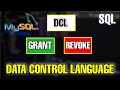 DCL Commands in SQL - GRANT & REVOKE - Data Control Language in Structured Query Language