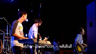 After BluesMoon - หลับฝันดี@Boomtown's Tune