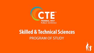 Skilled and Technical Sciences CTE Program of Study