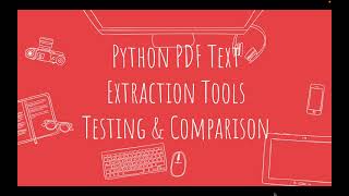 PDF Text Extraction Python Tools Testing & Comparison