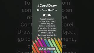 #136 How do you apply a custom contour effect to an object using the Contour tool in Corel Draw?