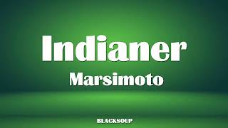 Marsimoto - Indianer Lyrics