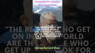 Motivational Quote by George Bernard Shaw #motivational