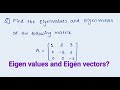 problems on Eigenvalues Eigen vectors||Engineering mathematics