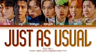 EXO (엑소) - "Just as usual (지켜줄게)" (Color Coded Lyrics Eng/Rom/Han/가사)