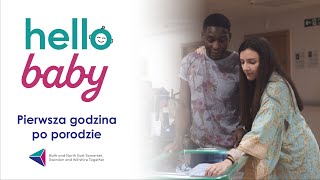 Hello Baby (Polski) - Pierwsza godzina po porodzie