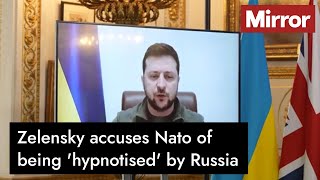 Zelensky accuses NATO of being 'hypnotised' by Russia