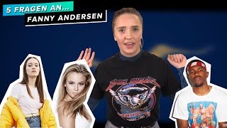 5 Fragen an...Fanny Anderson (BFF von Astrid S): Worum geht es in deinem Song \