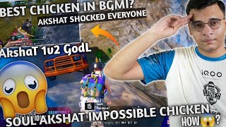 OMG😱SouL Akshat Chicken From Outside The Zone Shocked Everyone 🔥Akshat 1v2 GodL🔥