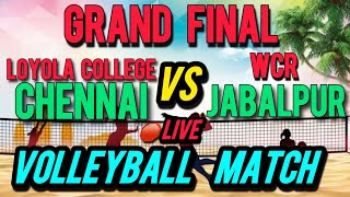 [ GRAND FINAL ] WCR JABALPUR vs LOYOLA COLLEGE CHENNAI || Hirakud Volleyball Tournament 2025