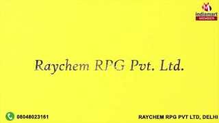 Oil, Gas \u0026 Energy Products by Raychem RPG Pvt Ltd, Delhi