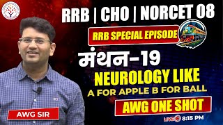 AWG ONE SHOT | RRB SPECIAL EPISODE | Part-19 | RRB | CHO | NORCET 08 | By AWG Sir