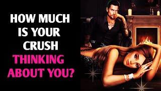 HOW MUCH IS YOUR CRUSH THINKING ABOUT YOU? Personality Test Quiz - 1 Million Tests