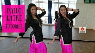 Pallo Latke Tutorial | Shaadi Mein Zaroor Aana | Bollywood Dance | Team Naach Choreography