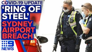 Coronavirus: Police enforcing Melbourne lockdown, Sydney airport breach | 9 News Australia