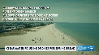 Clearwater police using drones to respond faster, cut through chaos during spring break