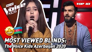 TOP 10 | MOST VIEWED Blind Auditions of 2020: Azerbaijan 🇦🇿 | The Voice Kids