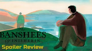 The Banshees of Inisherin - Spoiler Review