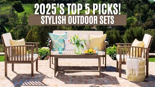 2025’s Best Outdoor Furniture – Top 5 Must-Have Sets!