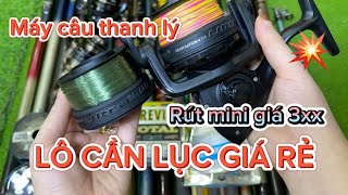 VIDEO 157 💫 XẢ KHO LÔ CẦN LỤC CỰC RẺ - CẦN MINI CARBON CHỈ 3xx 💥 MÁY CÂU ĐẸP