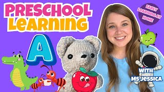 MS Jessica LEARNS the Letter A | FUN Phonics for Preschool | Toddler Learning
