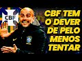 🤯 GUARDIOLA TÉCNICO DA SELEÇÃO BRASILEIRA!