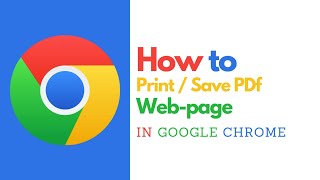 How to Print or Save a Webpage as PDF in Google Chrome – Quick Guide