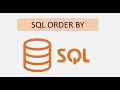 SQL ORDER BY | SQL Tutorial for Beginners