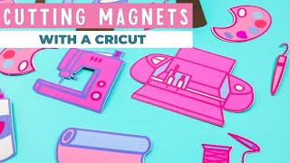 Cricut Magnet Sheets: How to Cut Magnets with a Cricut