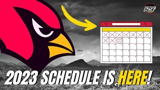 THE 2023 ARIZONA CARDINALS SCHEDULE HAS JUST ARRIVED!