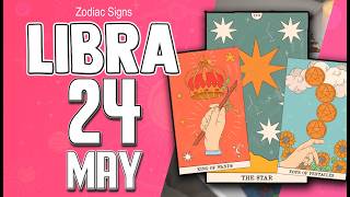 📌 𝐓𝐇𝐈𝐒 𝐌𝐄𝐒𝐒𝐀𝐆𝐄 𝐈𝐒 𝐅𝐎𝐑 𝐘𝐎𝐔 💌 libra ♎ HOROSCOPE FOR TODAY MAY 24 2026🔮 HOROSCOPE DAILY #LIBRA