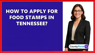 How To Apply For Food Stamps In Tennessee?