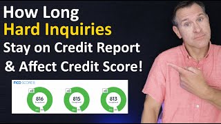 How long Hard Inquiry Stays on YOUR Credit Report (& how long a Hard Pull affects YOUR credit score)
