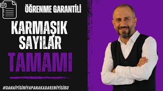 Karmaşık Sayılar | Tek Video Tek Pdf | Öğrenme Garantili #öğrenmegarantili