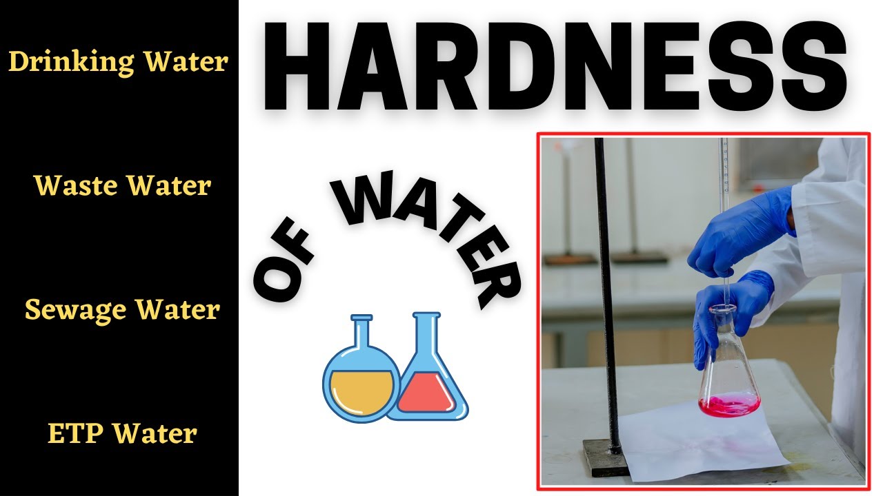 Determination Of Hardness Of Water_A Complete Procedure (ASTM D1126-17 ...