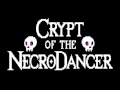 Crypt of the Necrodancer Music   Last Dance Necrodancer Fight 2nd Phase Extended