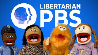 Libertarian PBS