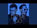 Let Me Go (Robin Schulz Remix)