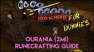 OSRS For Dummies - Ourania (ZMI) Runecrafting Guide