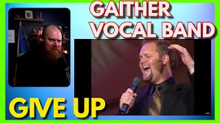 GAITHER VOCAL BAND & VESTAL GOODMAN | Give Up Reaction