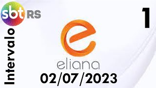 Intervalo: Eliana - SBT RS (02/07/2023) [1]