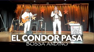 INKA GOLD -  EL CONDOR PASA (BOSSA ANDINO) IF I COULD