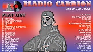 Eladio Carrion - Eladio Carrion Mix Exitos 2023 - Lo mejor de Eladio Carrion (20