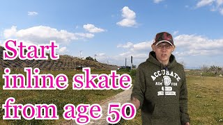 50才からのインラインスケート16　17週目　start inline skate from age 50.17 week since i started inline skate. Beginner