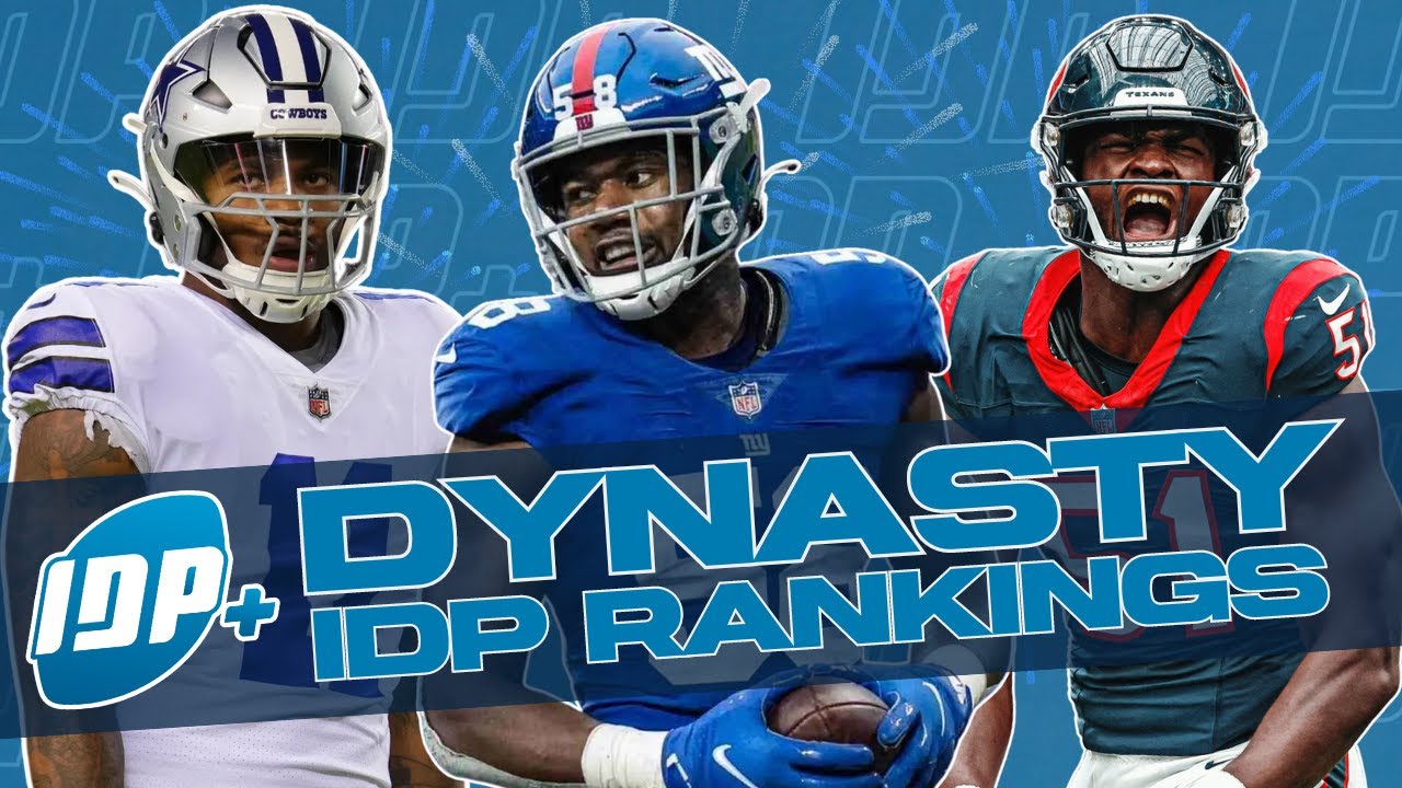 IDP Fantasy Football Rankings: Unveiling The Top 12 Players By Position ...