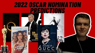 FINAL 2022 Oscar Nomination Predictions!!
