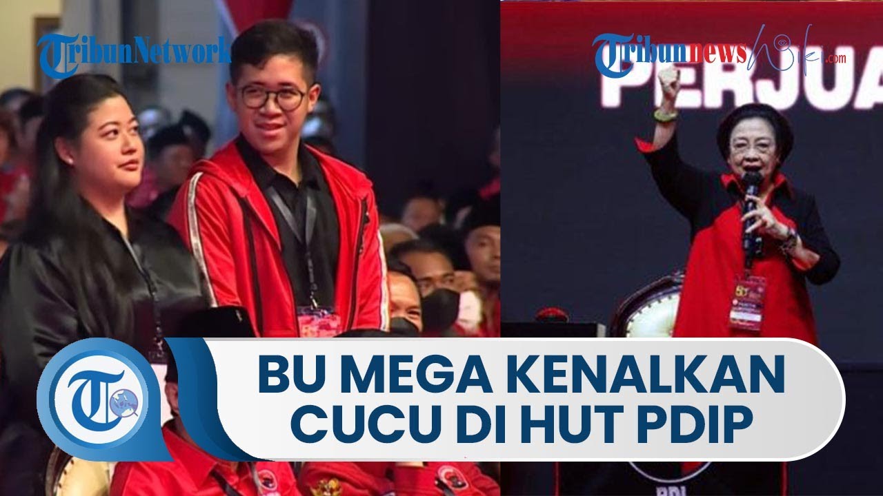 Video Momen Megawati Kenalkan Cucunya Di HUT Ke-50 PDIP Dengan Raut ...