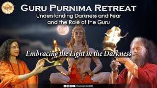 Guru Purnima -  Embracing the Light in the Darkness