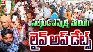 నల్గొండ ఎమ్మెల్సీ పోలింగ్ లైవ్ అప్ డేట్స్ : Nalgonda MLC's Polling Live updates : 99TV