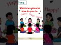 welcome welcome how do you do || ennum EZHUTHUM 4th and 5th standard || ENGLISH